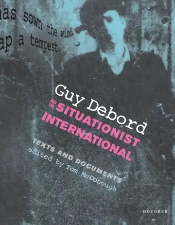 Cover of Guy Debord and the Situationist International
