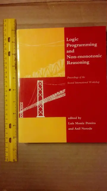 Cover of Logic Programming and Non–Monotonic Reasoning – Proceedings of the Second International Workshop