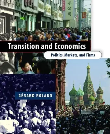 Cover of Transition and Economics – Politics, Markets and Firms