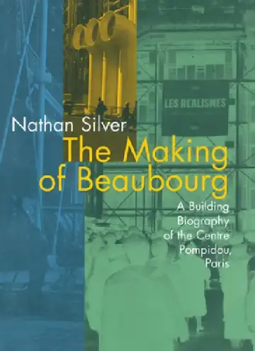 Cover of The Making of Beaubourg