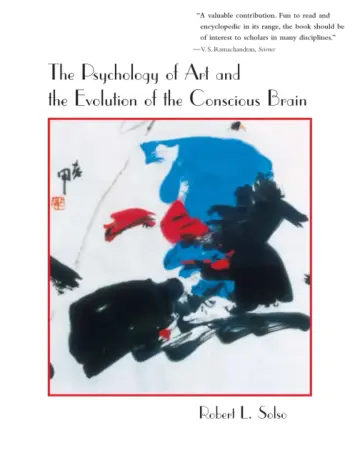 Cover of The Psychology of Art and the Evolution of the Conscious Brain