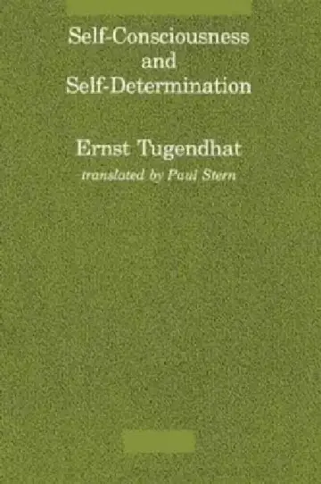 Cover of Self-Consciousness and Self-Determination