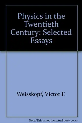 Cover of Physics in the Twentieth Century