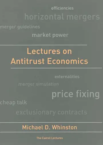 Cover of Lectures on Antitrust Economics