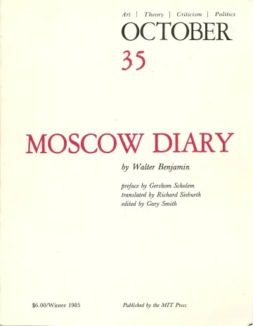 Cover of OCTOBER 35 Art/ Theory/ Criticism/ Politics - Winter 1985