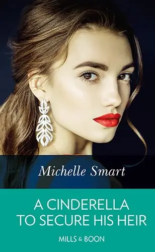 Cover of A Cinderella to Secure His Heir