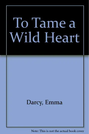 Cover of To Tame A Wild Heart