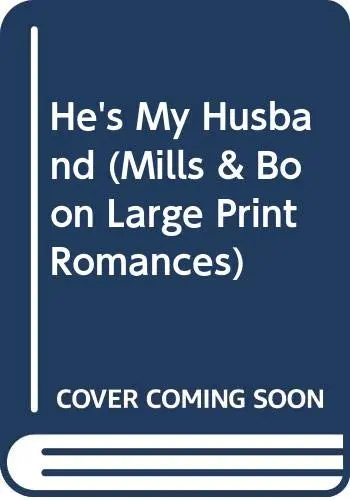 Cover of He's My Husband!