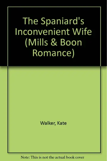 Cover of The Spaniard's Inconvenient Wife