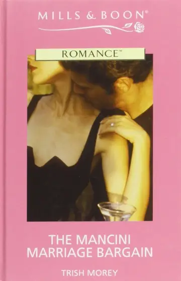 Cover of The Mancini Marriage Bargain