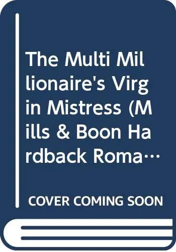 Cover of The Multi-Millionaire's Virgin Mistress