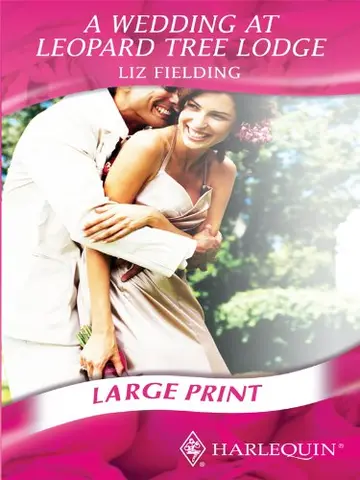 Cover of A Wedding at Leopard Tree Lodge