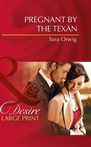 Cover of Pregnant by the Texan