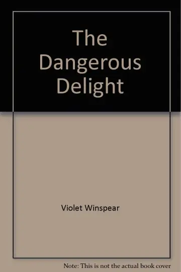 Cover of The Dangerous Delight