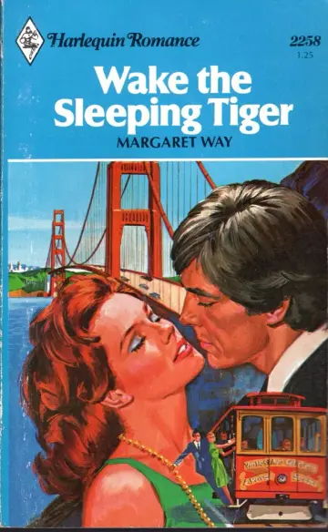 Cover of Wake the Sleeping Tiger (Harlequin Romance #2258)