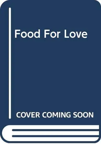 Cover of Food for Love