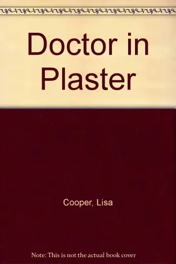 Cover of Doctor in Plaster