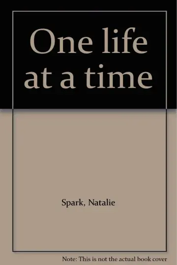 Cover of One life at a time