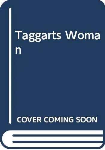 Cover of Taggarts Woman