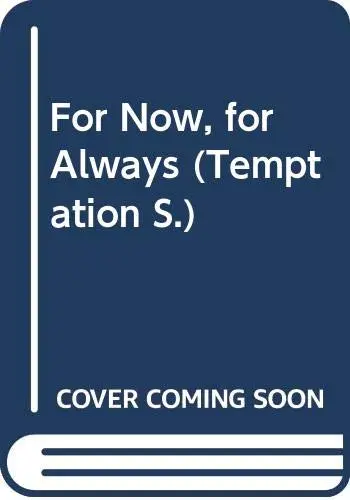 Cover of For Now, for Always