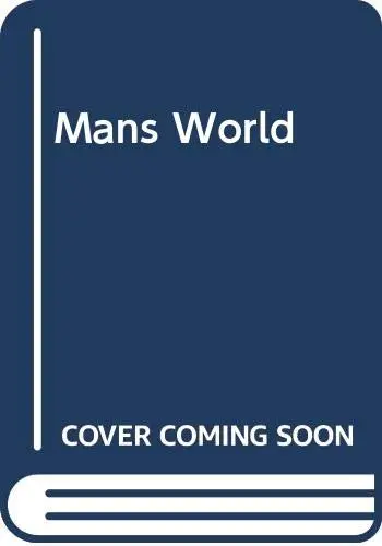 Cover of Mans World