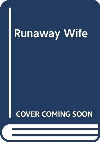 Cover of Runaway Wife