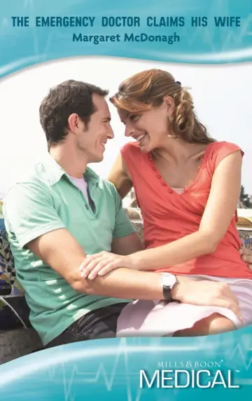Cover of The Emergency Doctor Claims His Wife