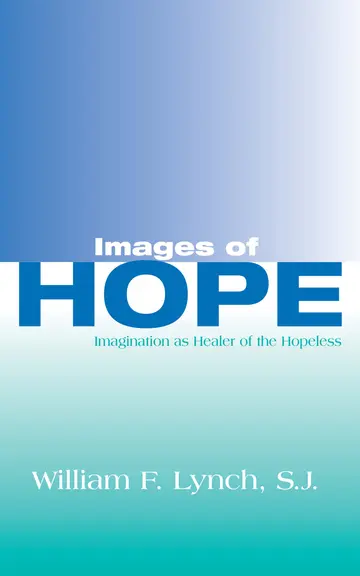 Cover of Images of Hope; Imagination as Healer of the Hopeless