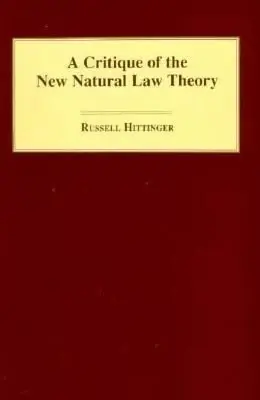 Cover of Critique of the New Natural Law Theory