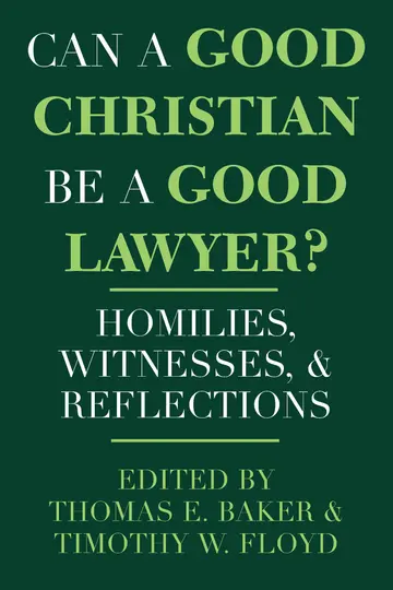 Cover of Can a Good Christian Be a Good Lawyer?