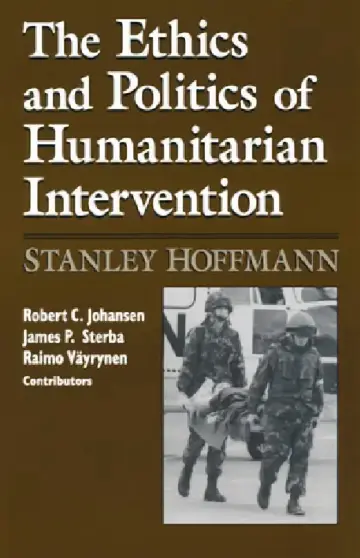 Cover of Ethics and Politics of Humanitarian Intervention