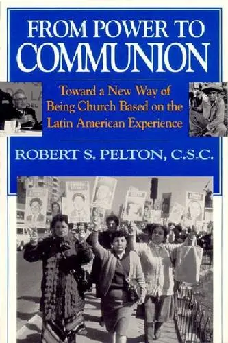 Cover of From Power to Communion