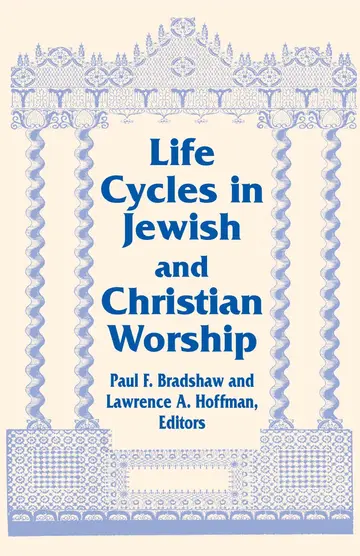 Cover of Life Cycles in Jewish and Christian Worship