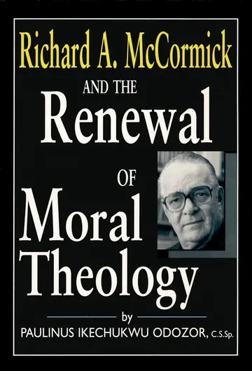 Cover of Richard A. McCormick and the Renewal of Moral Theology