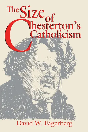 Cover of The Size of Chesterton’s Catholicism