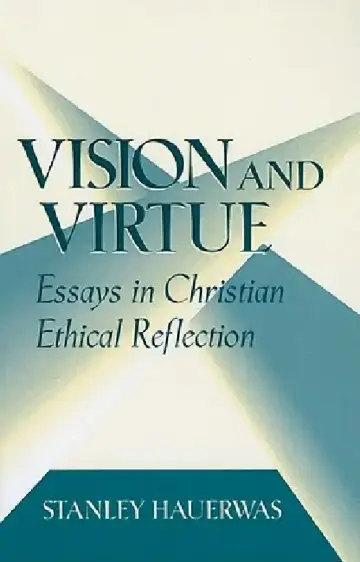 Cover of Vision and Virtue