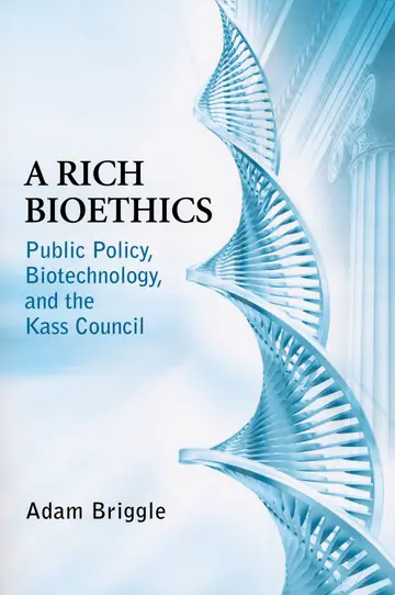 Cover of A Rich Bioethics