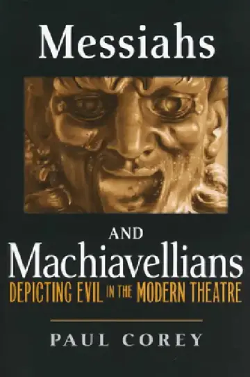 Cover of Messiahs and Machiavellians