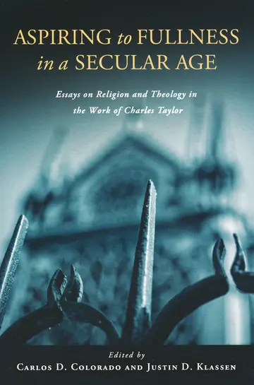 Cover of Aspiring to Fullness in a Secular Age