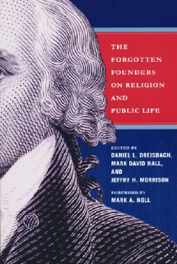 Cover of Forgotten Founders on Religion and Public Life