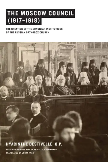 Cover of The Moscow Council 1917-1918