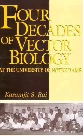 Cover of Four Decades of Vector Biology at the University of Notre Dame