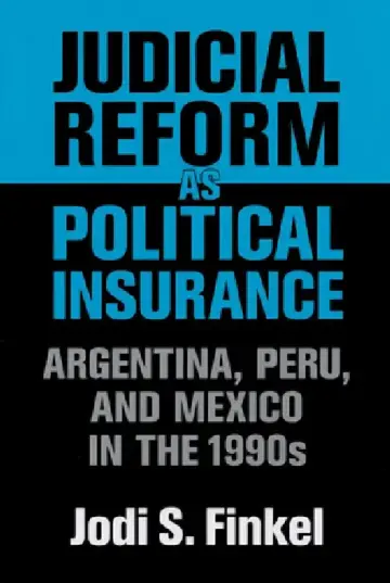 Cover of Judicial Reform as Political Insurance