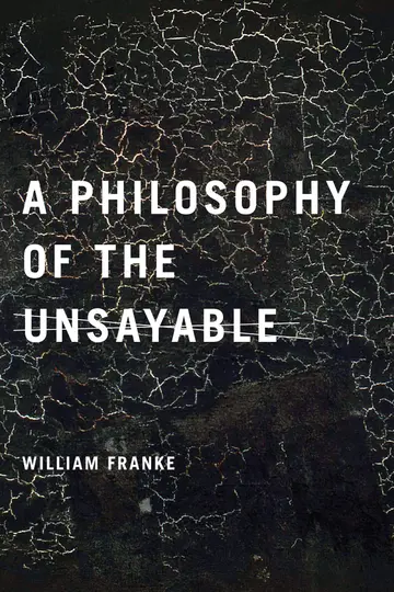 Cover of A Philosophy of the Unsayable