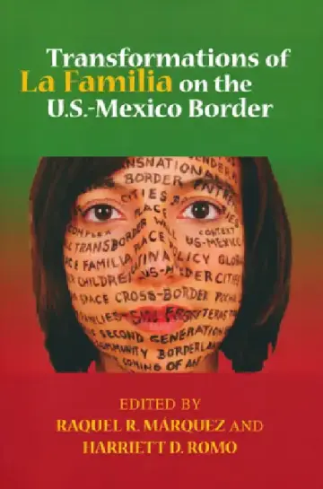 Cover of Transformations of La Familia on the U.S.-Mexico Border