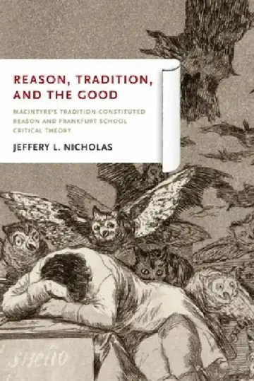 Cover of Reason, Tradition, and the Good