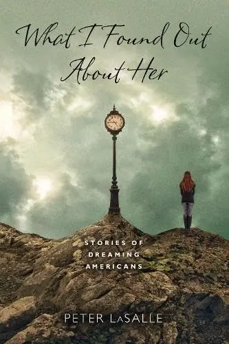 Cover of What I Found Out About Her