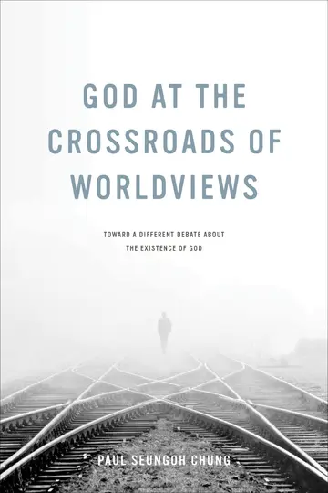 Cover of God at the Crossroads of Worldviews