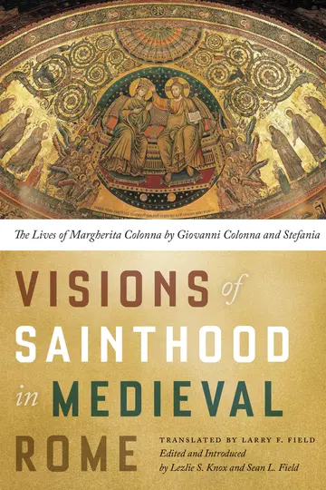 Cover of Visions of Sainthood in Medieval Rome