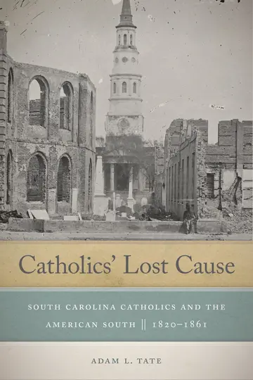 Cover of Catholics' Lost Cause
